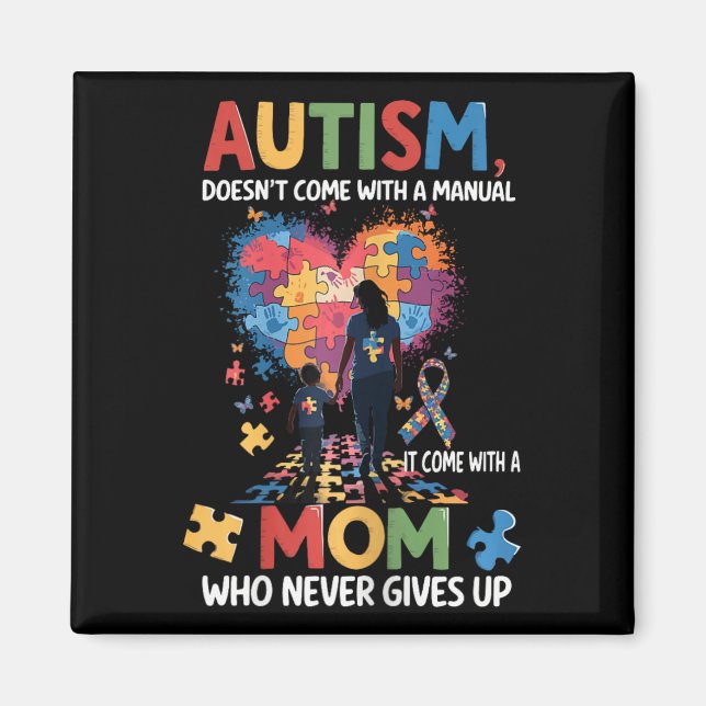 Autism Awareness 2025 är inte Kom med handbok A Magnet (Framsidan)