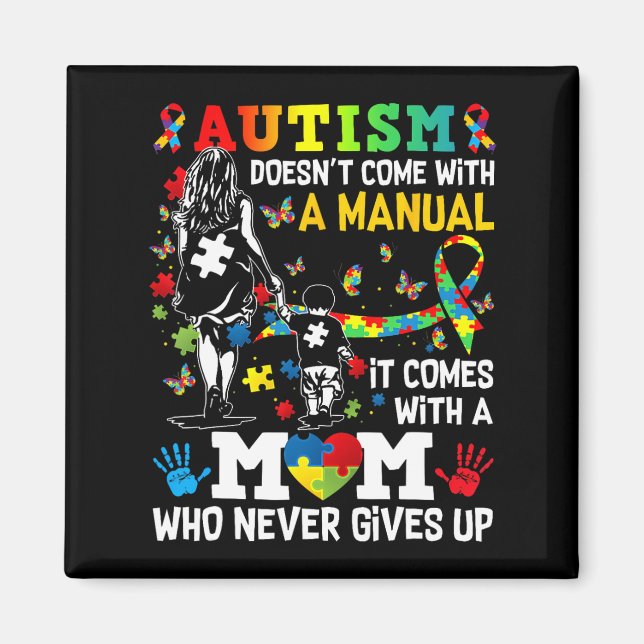 Autism Awareness 2025 är inte Kom med handbok A Magnet (Framsidan)