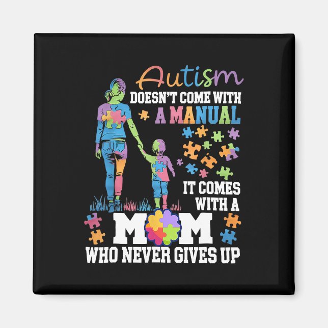 Autism Awareness 2025 är inte Kom med handbok A Magnet (Framsidan)