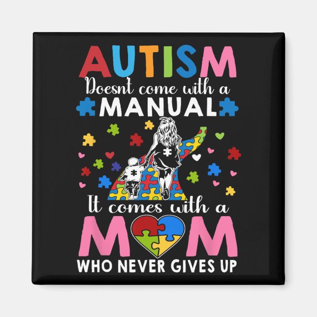 Autism Awareness 2025 är inte Kom med handbok A Magnet (Framsidan)