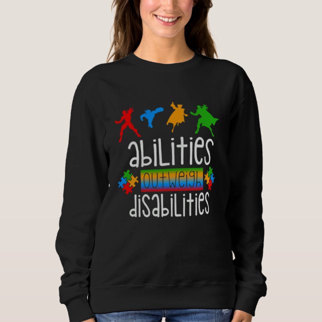 Autism Awareness  Abilities Outweigh Disabilities  T Shirt (Framsida)