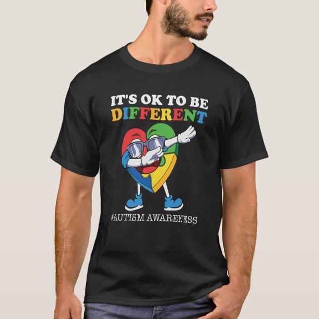 Autism Awareness Acceptance Heart Kids Its Ok To B T Shirt (Framsida)