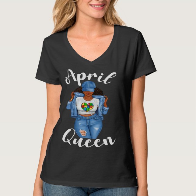 Autism Awareness April Queen Black Girl Magic Woma T Shirt (Framsida)