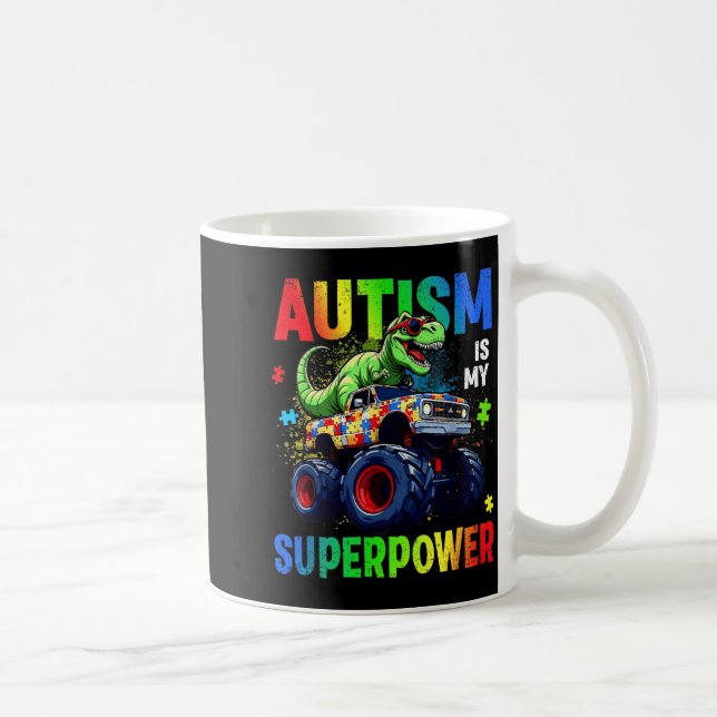 Autism Awareness är Superpower Lastbil Trex Dinosa Kaffemugg (Höger)