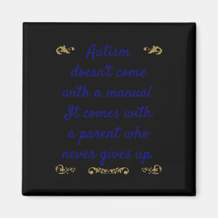 Autism Awareness Autism är inte Kom med en handbok Magnet