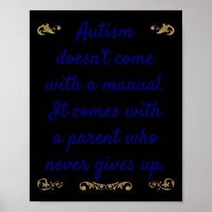 Autism Awareness Autism är inte Kom med en handbok Poster