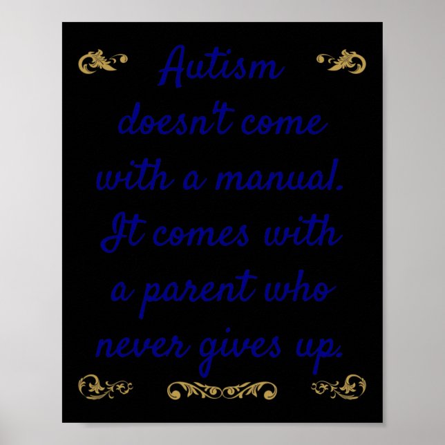 Autism Awareness Autism är inte Kom med en handbok Poster (Framsidan)
