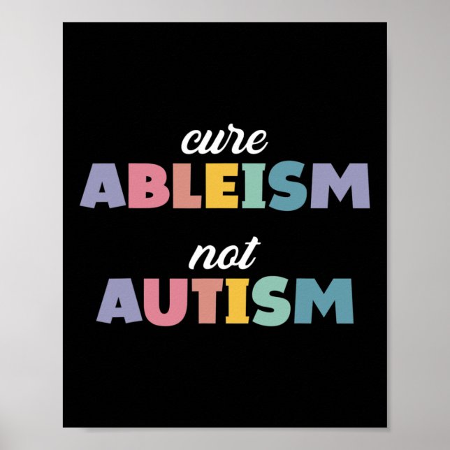 Autism Awareness Autism Support Cure Ableism är in Poster (Framsidan)