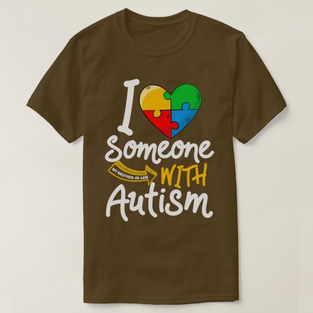 Autism Awareness Brother i juridik I Kärlek någon  T Shirt (Design framsida)