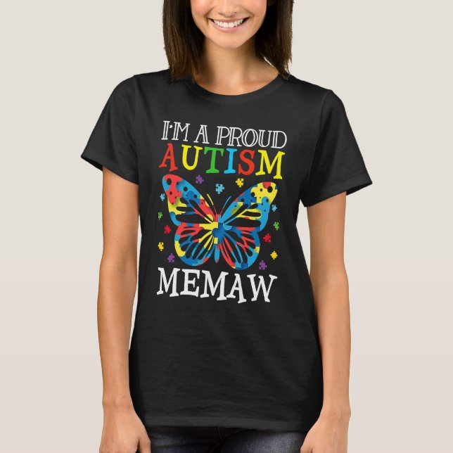 Autism Awareness Butterfly I'm a Proud Autism Mema T Shirt (Framsida)