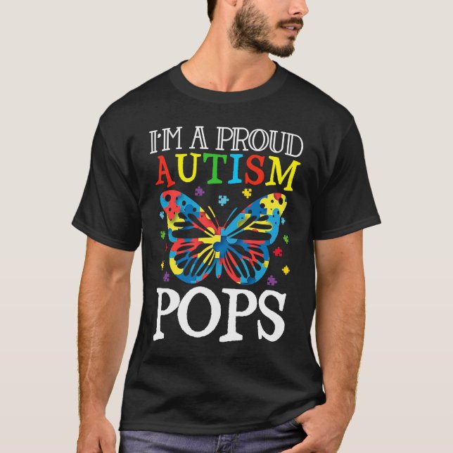 Autism Awareness Butterfly I'm a Proud Autism Pops T Shirt (Framsida)