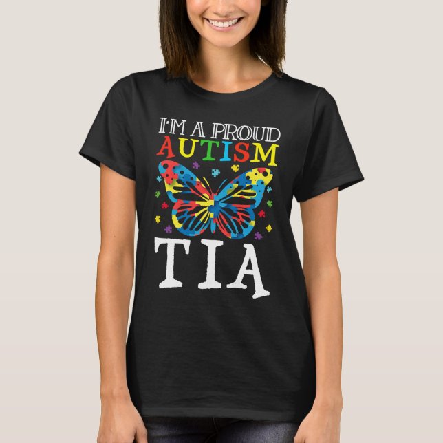Autism Awareness Butterfly I'm a Proud Autism Tia T Shirt (Framsida)