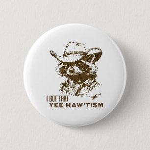 Autism Awareness Cowboy Raccoon I Har att Yee Haw Knapp