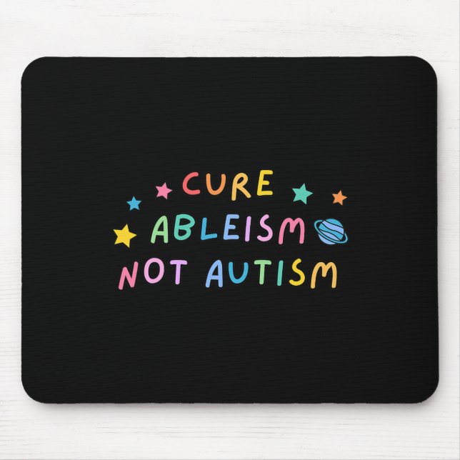 Autism Awareness Cure Ableism, inte autism Musmatta (Framsidan)