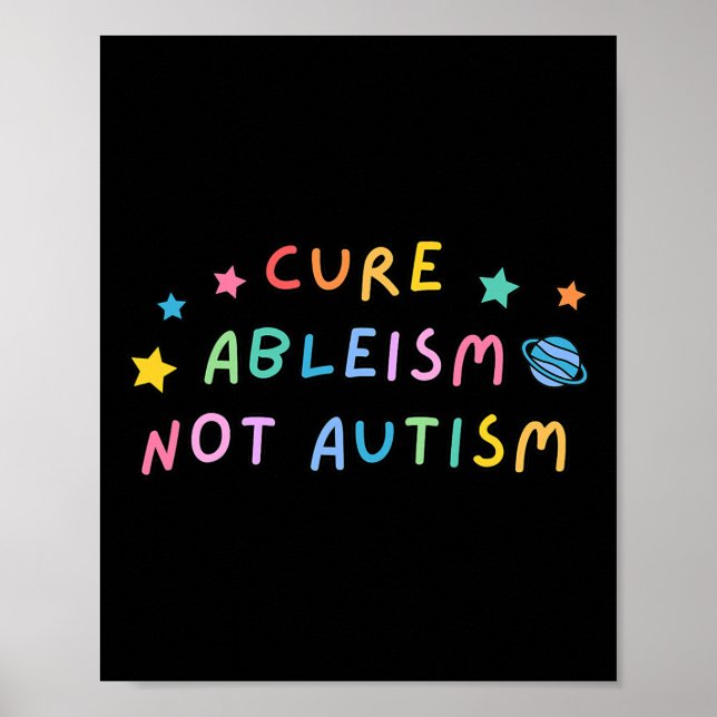 Autism Awareness Cure Ableism, inte autism Poster (Framsidan)