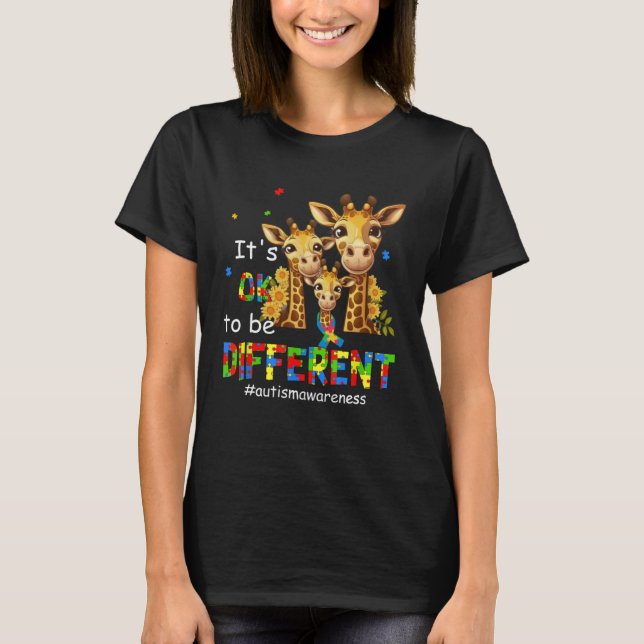 Autism Awareness Cute Giraffe Animal It s Ok To Be T Shirt (Framsida)