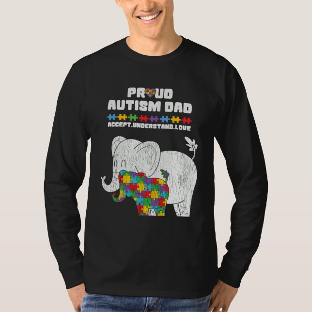 Autism Awareness Dad Accept Proud Autism Son Dad E T Shirt (Framsida)