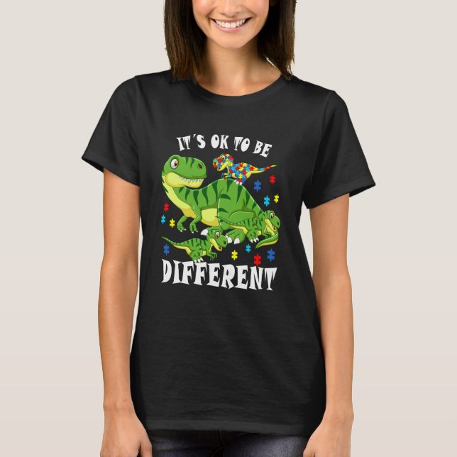 Autism Awareness Dinosaur  It's Ok To Be Different T Shirt (Framsida)