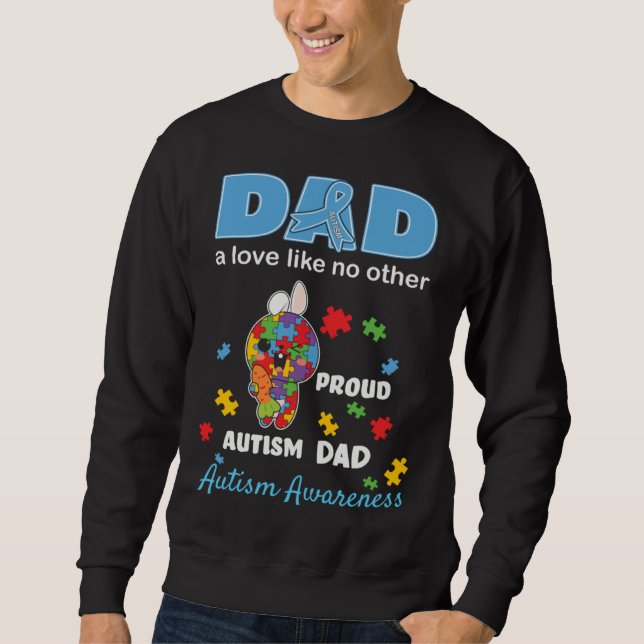 Autism Awareness Father Love Proud Autism Son Daug Lång Ärmad Tröja (Framsida)