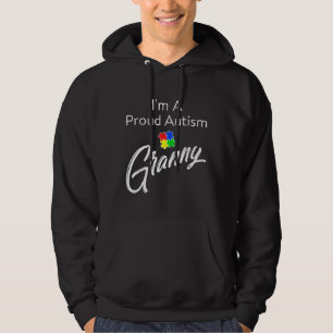 Autism Awareness I M A Proud Autism Granny Tee Act Hoodie
