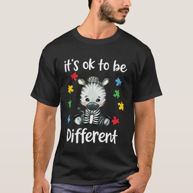 Autism Awareness It s OK to be different Zebra T Shirt (Framsida)