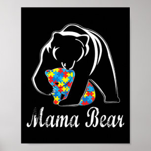 Autism Awareness Mamma Bear Support Autistic Vuxna Poster