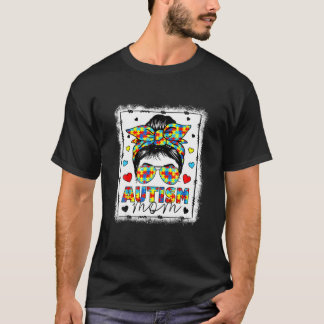 Autism Awareness Mamma Life Messy Bun Bleached Mot T Shirt