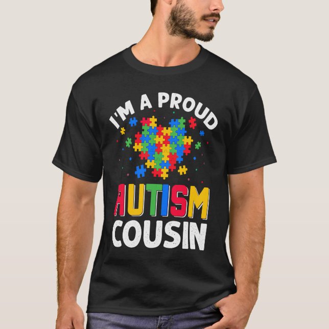 Autism Awareness Matching Family I'm a Proud Autis T Shirt (Framsida)