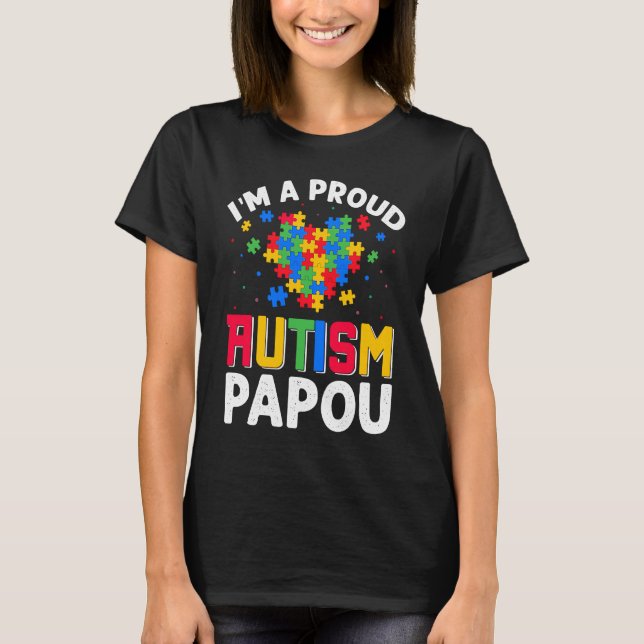 Autism Awareness Matching Family I'm a Proud Autis T Shirt (Framsida)