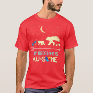 Autism Awareness Min bror är AUSOME T Shirt
