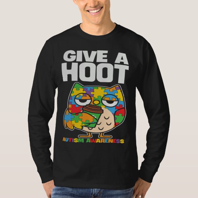 Autism Awareness Owl Give A Hoot Support Autism T Shirt (Framsida)
