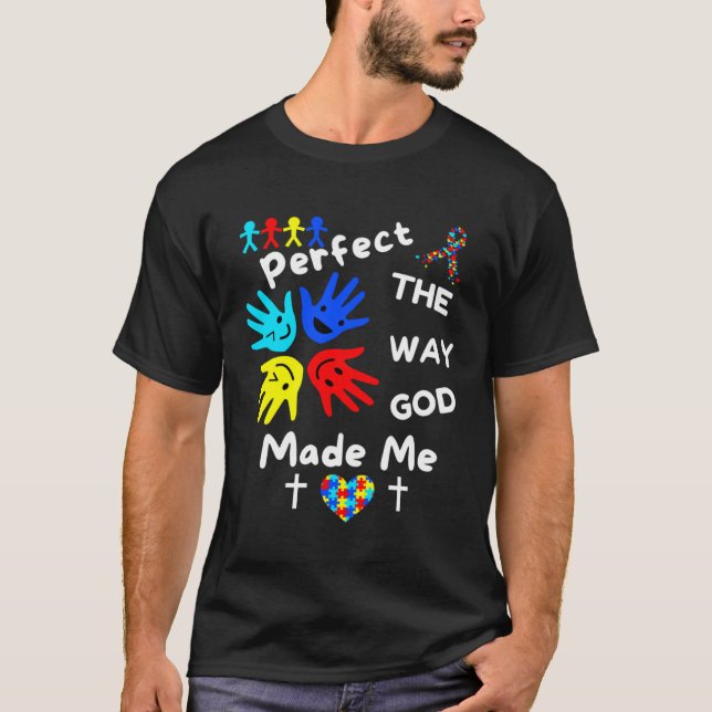 Autism Awareness Perfect God Made Me Unmasking Aut T Shirt (Framsida)