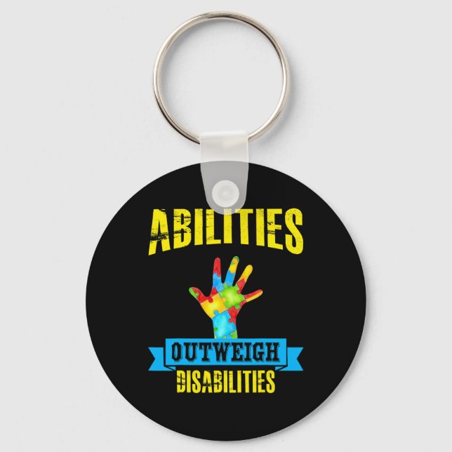 Autism Awareness Quote Abilities Outweigh Disabili Nyckelring (Framsida)