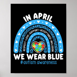 Autism Awareness Rainbow In April We Wear Blue Rib Poster