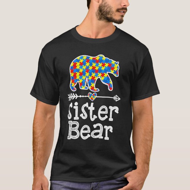 Autism Awareness Sister Bear Support Autistic Adul T Shirt (Framsida)
