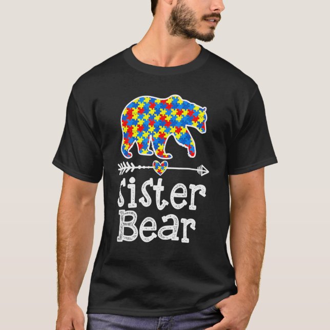 Autism Awareness Sister Bear Support Autistic Adul T Shirt (Framsida)