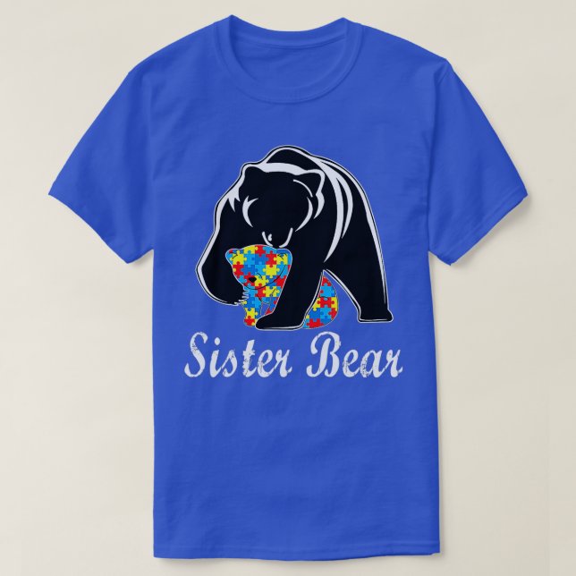 Autism Awareness Sister Bear Support Autistic Adul T Shirt (Design framsida)