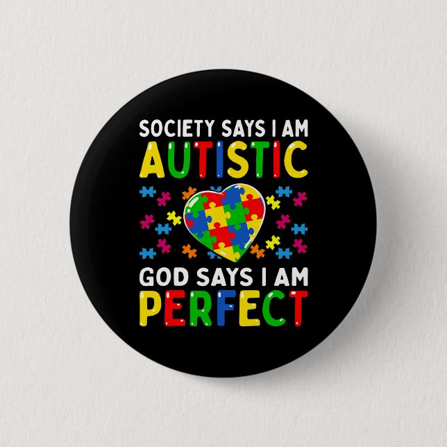 Autism Awareness Society säger: "Im Autistic God s Knapp (Framsida)