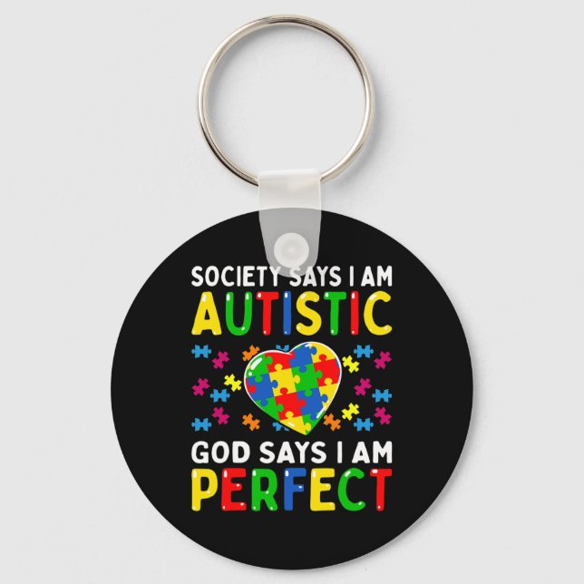 Autism Awareness Society säger: "Im Autistic God s Nyckelring (Framsida)