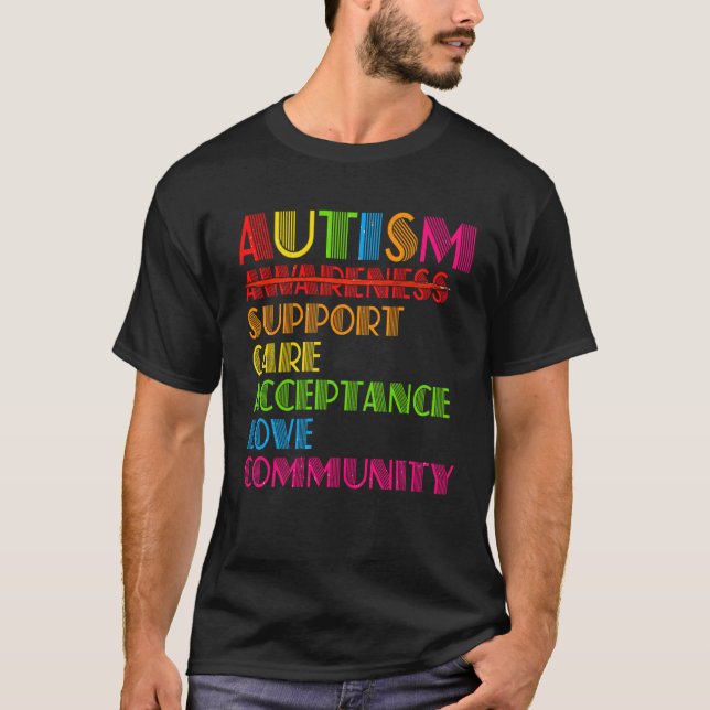 Autism Awareness Support Care Acceptance Ally Dad  T Shirt (Framsida)