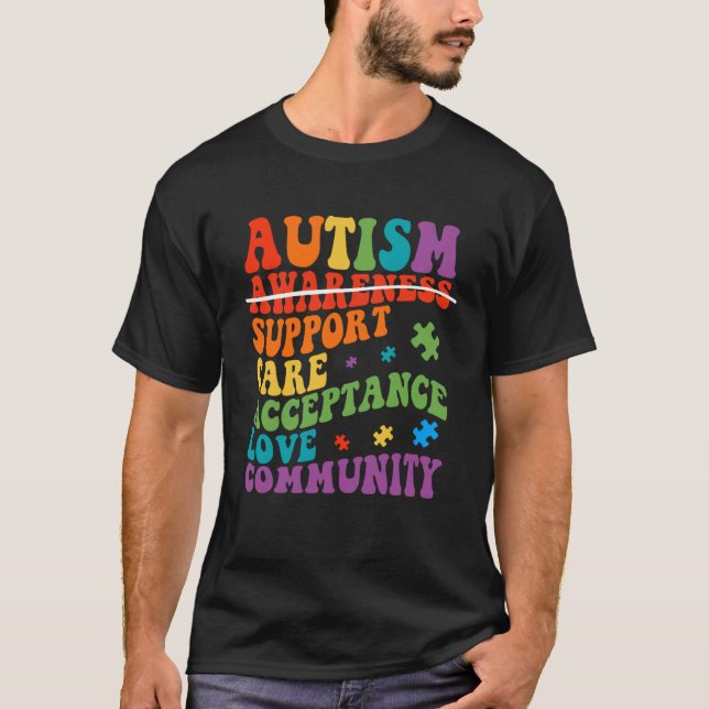 Autism Awareness Support Care Acceptance Ally Groo T Shirt (Framsida)
