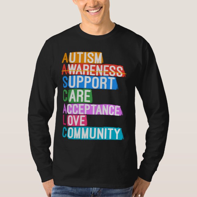 Autism Awareness Support Care Acceptance Kärlek Co T Shirt (Framsida)