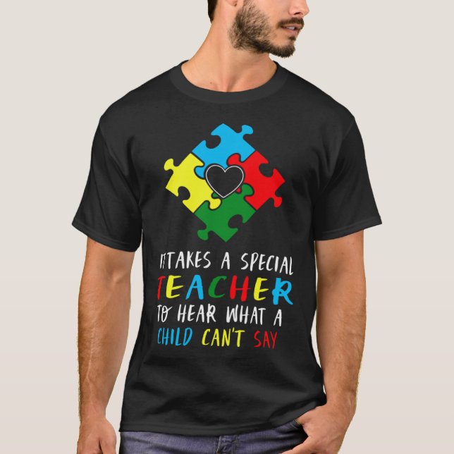 Autism Awareness Teacher Special Education Teach A T Shirt (Framsida)