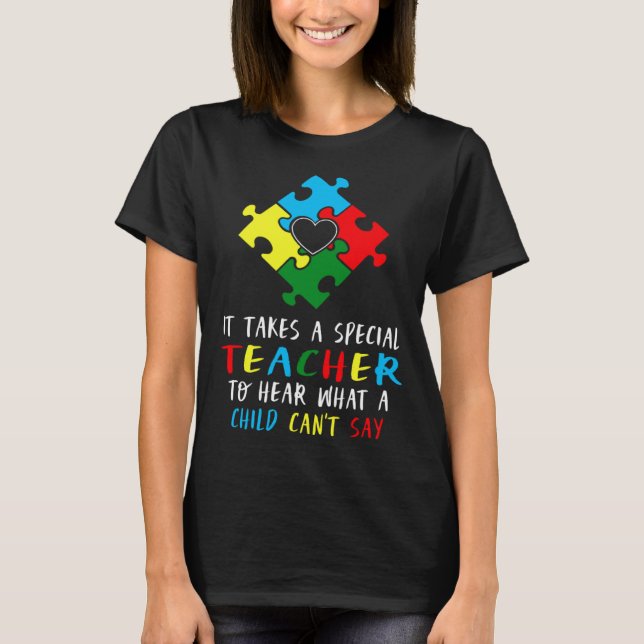 Autism Awareness Teacher Special Education Teach A T Shirt (Framsida)