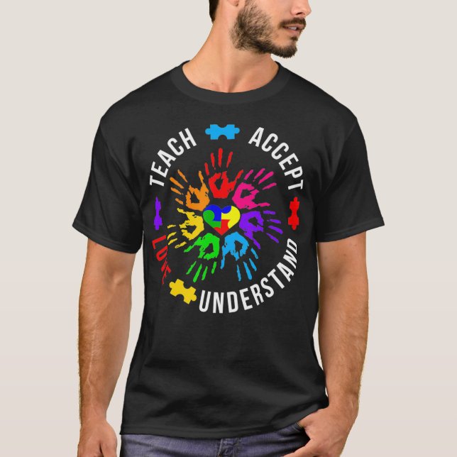 Autism Awareness Teacher  Teach Accept Understand  T Shirt (Framsida)