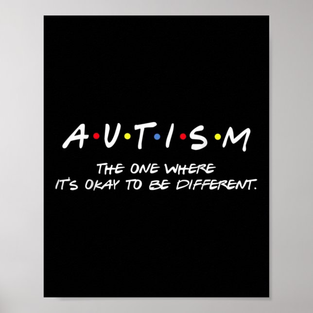 Autism Awareness the one where it's Ok to be Dif Poster (Framsidan)