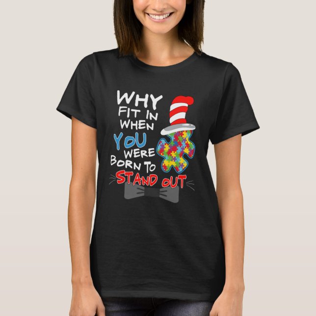 Autism Awareness Why Fit In Doctor Teacher Cat In  T Shirt (Framsida)
