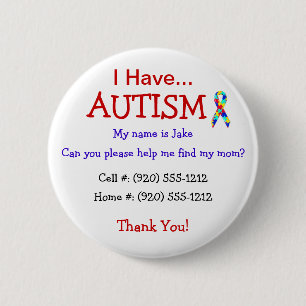 Autism Child's ID Button eller Pin (ändringsbar te Knapp