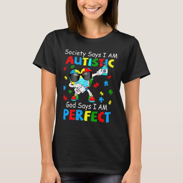 Autism Dabbing Society säger att jag är Autistisk  T Shirt (Framsida)