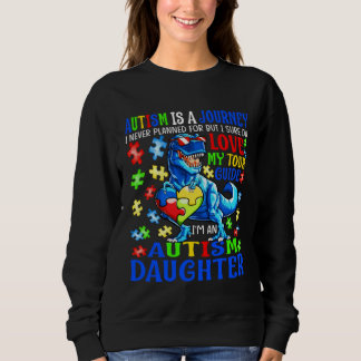 Autism Daughter Journey Quote Autism Awareness Din T Shirt
